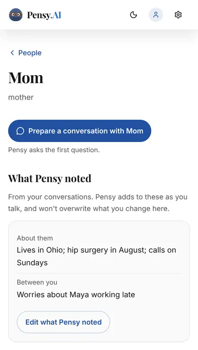 Mom's page in Pensy, with a button to prepare a conversation with her and what Pensy noted about her, in words.
